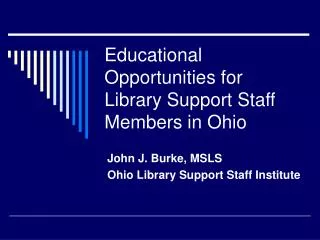 Educational Opportunities for Library Support Staff Members in Ohio