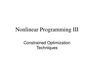 Nonlinear Programming III