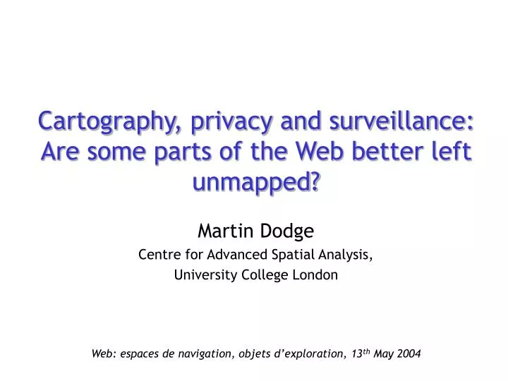 cartography privacy and surveillance are some parts of the web better left unmapped