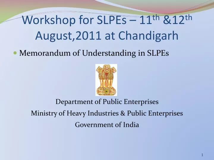 workshop for slpes 11 th 12 th august 2011 at chandigarh