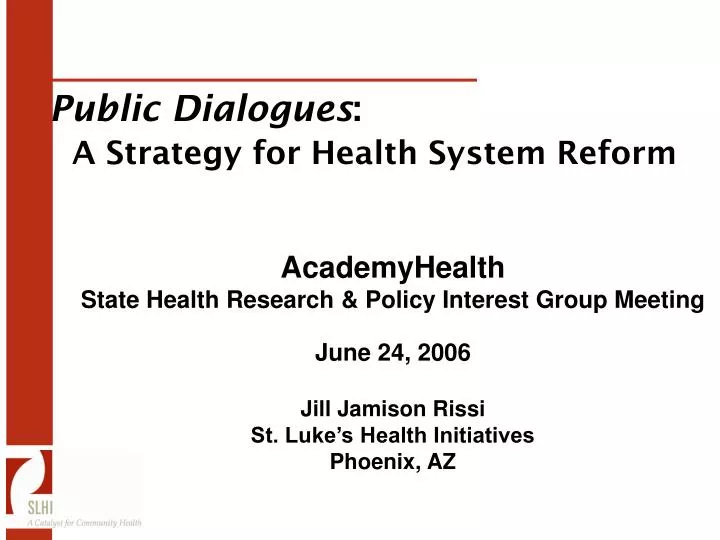 public dialogues a strategy for health system reform
