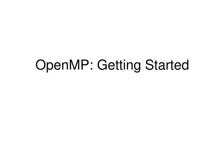 openmp getting started
