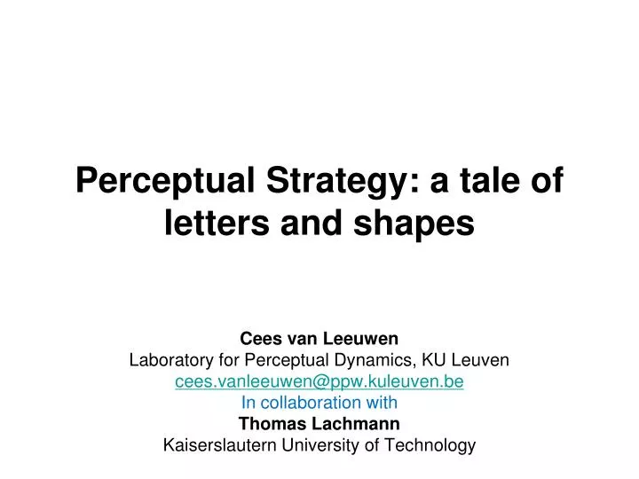 perceptual strategy a tale of letters and shapes