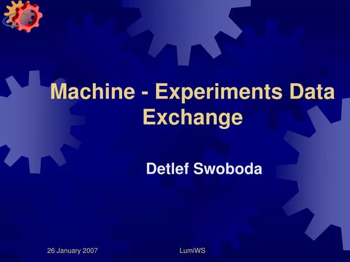 machine experiments data exchange