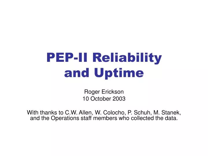 pep ii reliability and uptime
