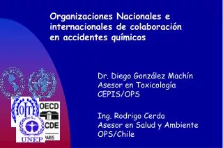 Organizaciones Nacionales e internacionales de colaboración en accidentes químicos