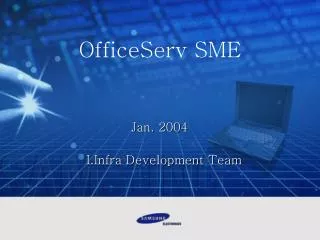 Jan. 2004 I.Infra Development Team
