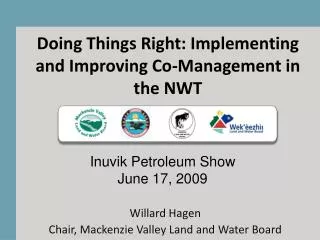 Doing Things Right: Implementing and Improving Co-Management in the NWT