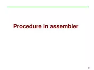 Procedure in assembler