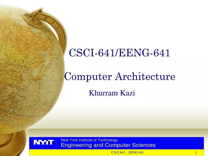 csci 641 eeng 641 computer architecture