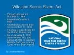 Wild and Scenic Rivers Act