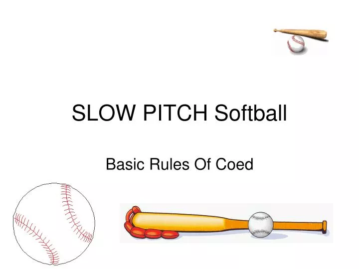 slow pitch softball
