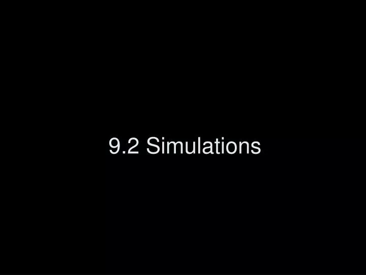 9 2 simulations