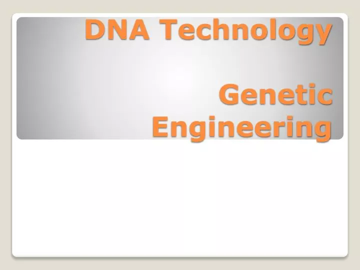 dna technology genetic engineering