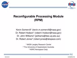 Reconfigurable Processing Module (RPM)