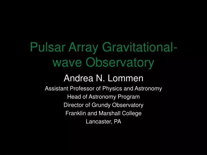 pulsar array gravitational wave observatory