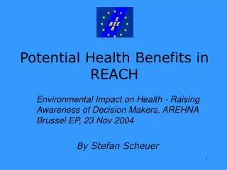Potential Health Benefits in REACH