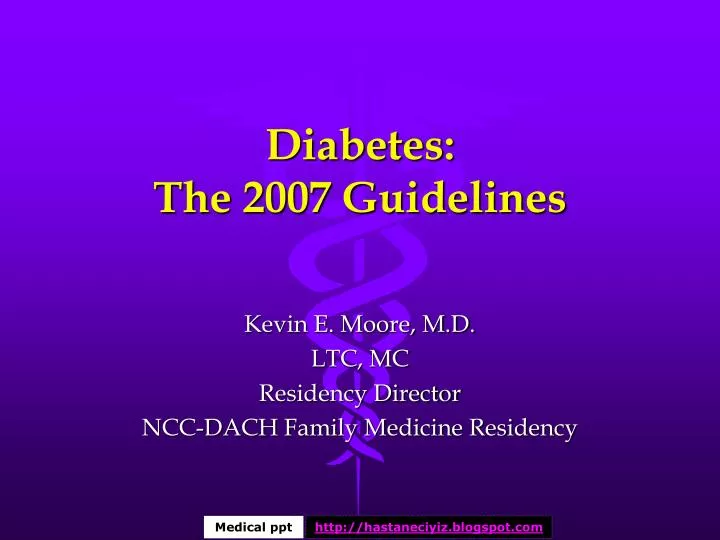 diabetes the 2007 guidelines