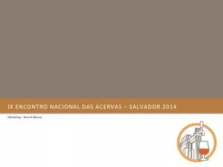 Ix Encontro nacional das acervas – Salvador 2014