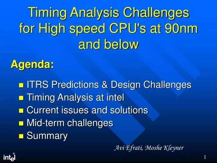 timing analysis challenges for high speed cpu s at 90nm and below