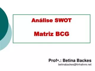 Análise SWOT Matriz BCG