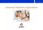 Advanced Telephony Applications - slide 1