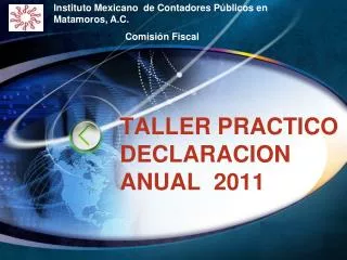 TALLER PRACTICO DECLARACION ANUAL 2011