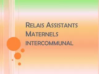 Relais Assistants Maternels intercommunal
