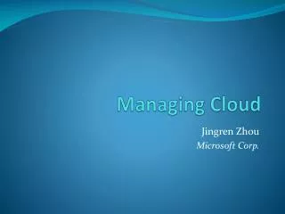 Managing Cloud
