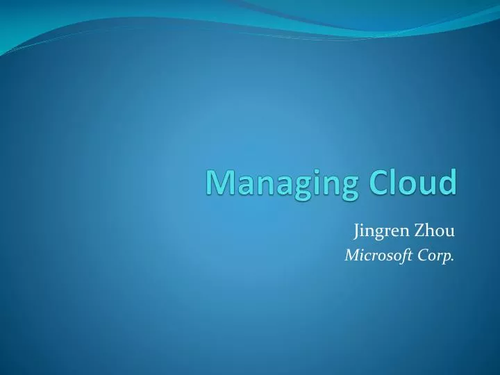 managing cloud