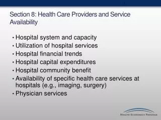 Section 8: Health Care Providers and Service Availability
