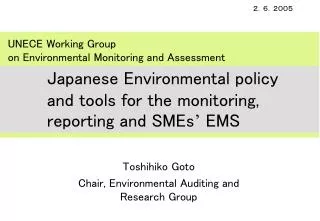 Toshihiko Goto Chair, Environmental Auditing and Research Group