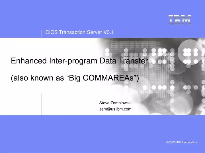 enhanced inter program data transfer also known as big commareas