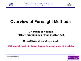 Overview of Foresight Methods
