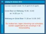 vrijdag 24 oktober 2014 - slide 1