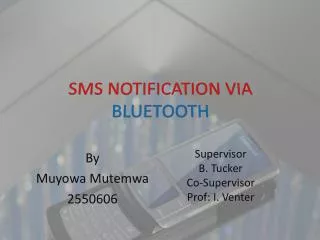 SMS NOTIFICATION VIA BLUETOOTH