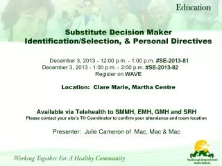 Available via Telehealth to SMMH, EMH, GMH and SRH