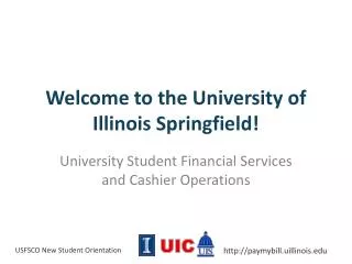 Welcome to the University of Illinois Springfield!