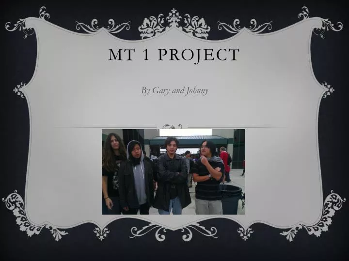 mt 1 project