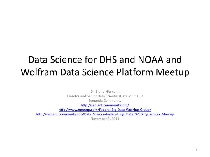 data science for dhs and noaa and wolfram data science platform meetup