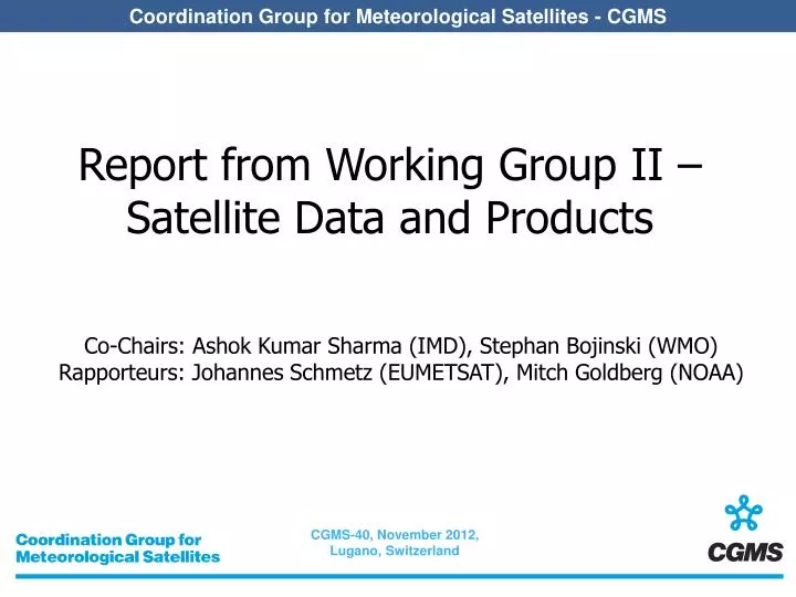 report from working group ii satellite data and products