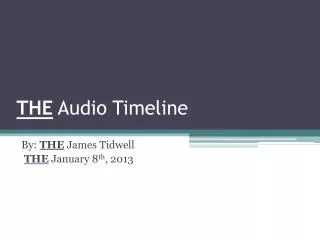 THE Audio Timeline