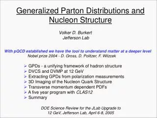 Generalized Parton Distributions and Nucleon Structure