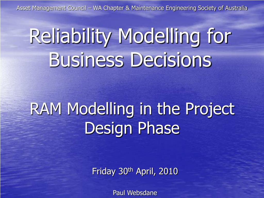 PPT - RAM Modelling in the Project Design Phase PowerPoint Presentation ...