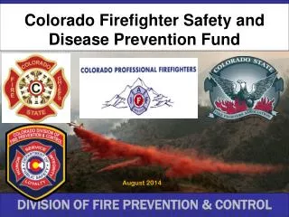 Colorado Firefighter Safety and Disease Prevention Fund