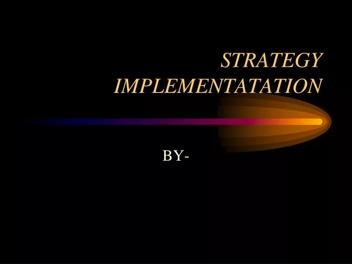 strategy implementatation
