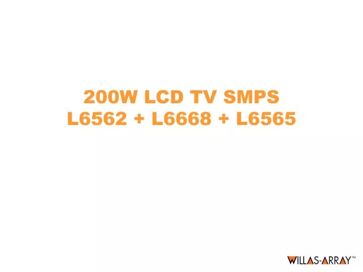 200w lcd tv smps l6562 l6668 l6565