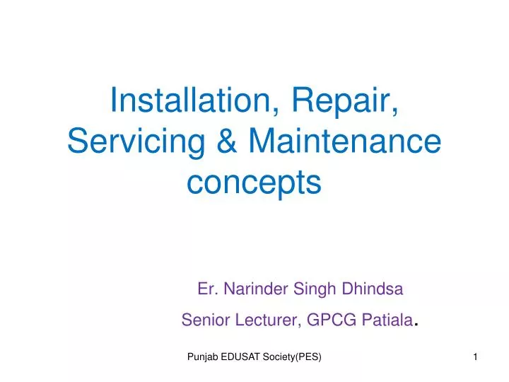 installation repair servicing maintenance concepts
