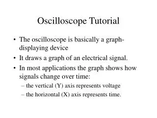 Oscilloscope Tutorial