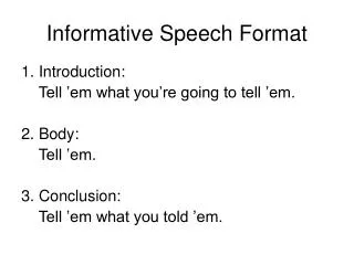 Informative Speech Format
